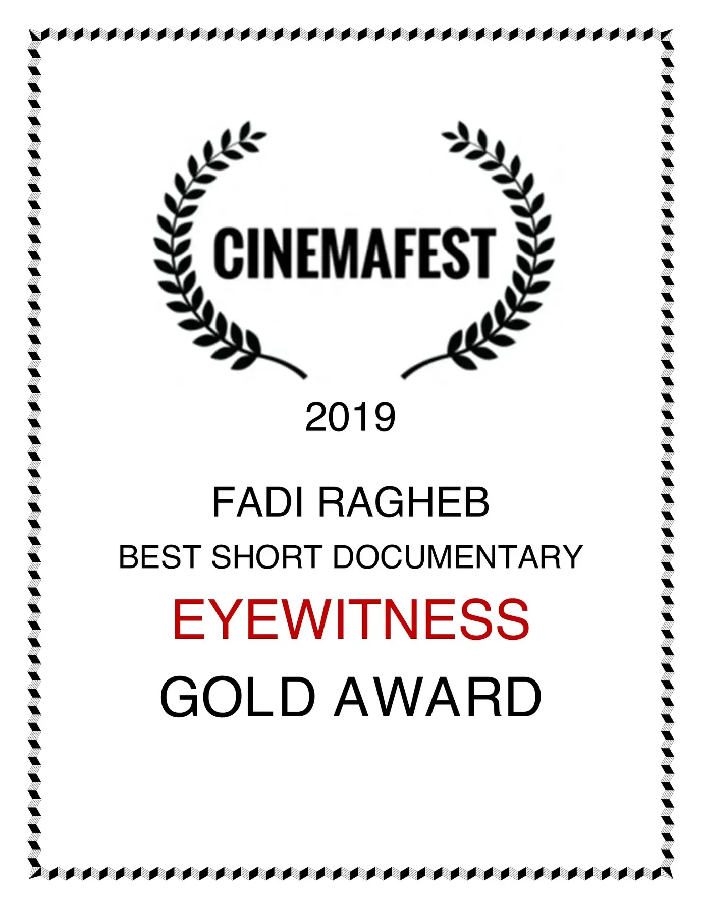 Eyewitness CinemaFest Gold Award for Best Short Documentary 2019