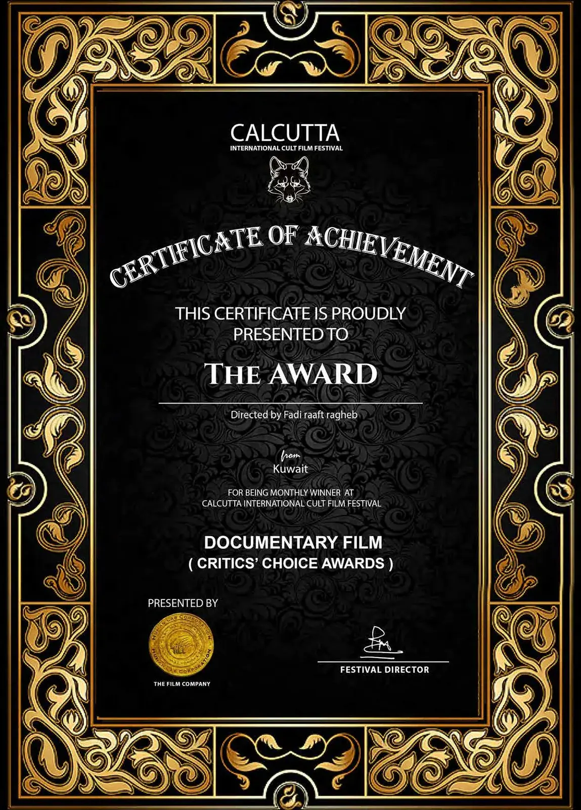 The Award Documentary Film Critics Choice at Calcutta International Cult Film Festival