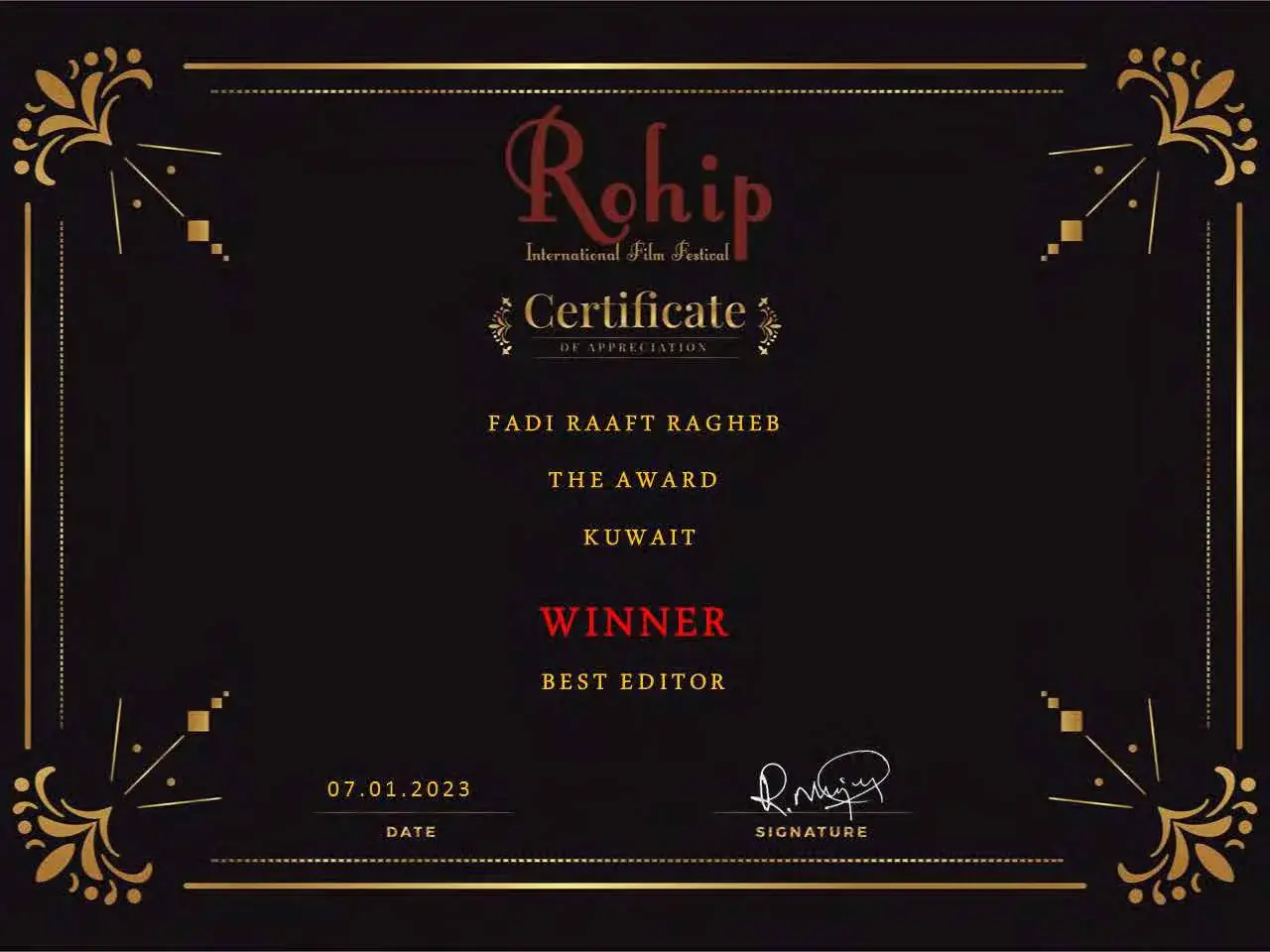 The Award Best Editor at Rohip International Film Festival