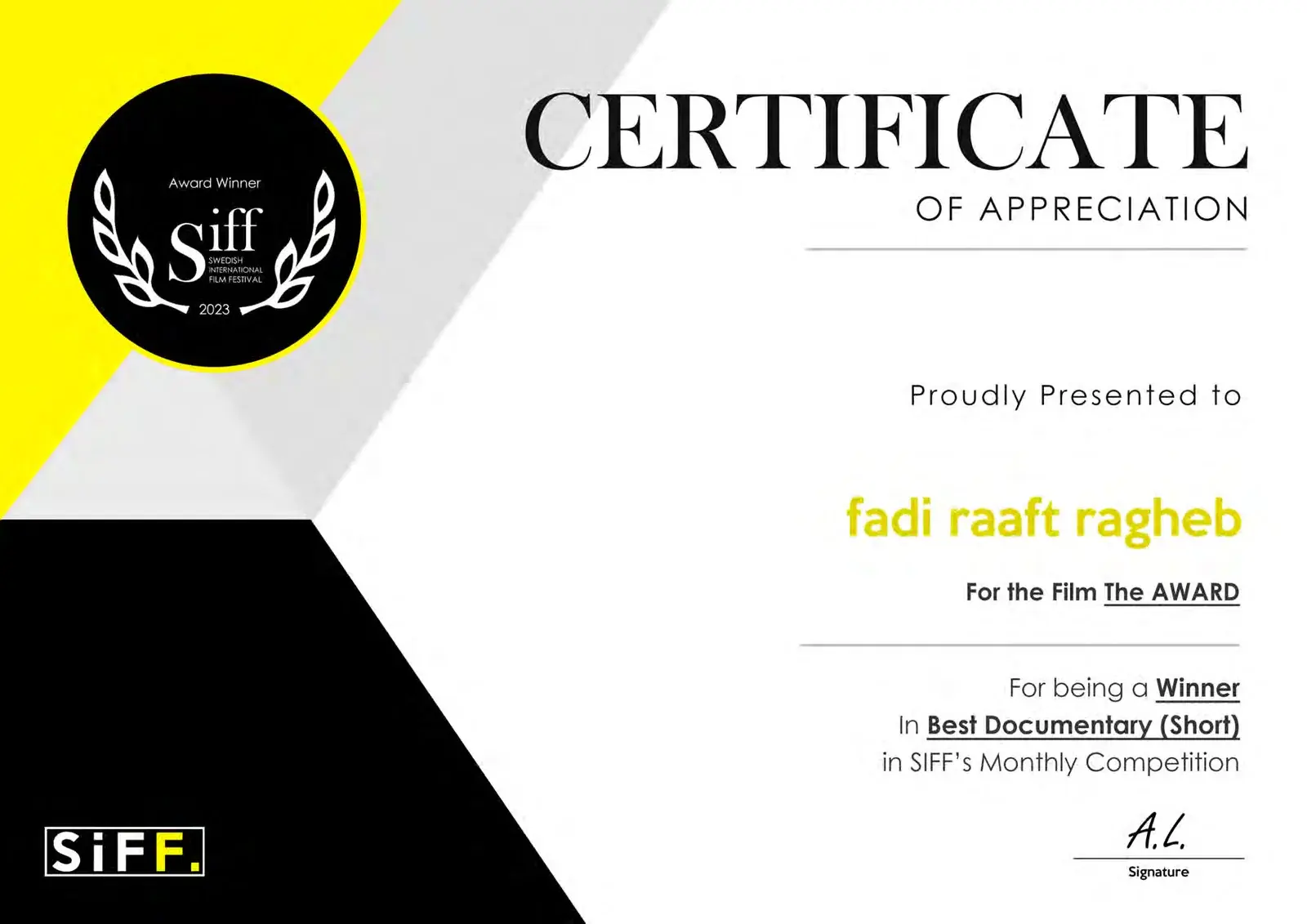 The Award winner Best Documentary Short at Swedish International Film Festival
